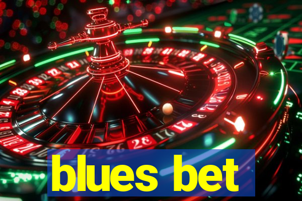 blues bet